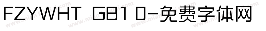 FZYWHT  GB1 0字体转换